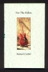 For the Fallen by Richard Caddel