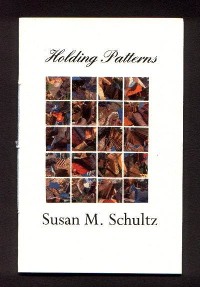 Cover of Holding Patterns by Susan M. Schultz