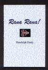 Rana Rana by Randolph Healy