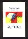 Sojourns by Allen Fisher