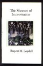 The Museum of Improvisation by Rupert Loydell